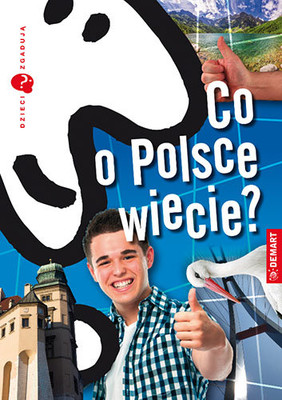 Marzena Wieczorek - Co o Polsce wiecie? Dzieci zgadują