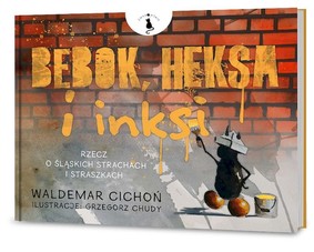 Waldemar Cichoń - BEBOK, HEKSA i inksi