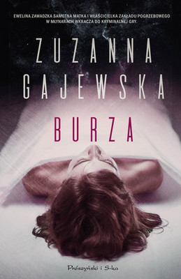 Zuzanna Gajewska - Burza