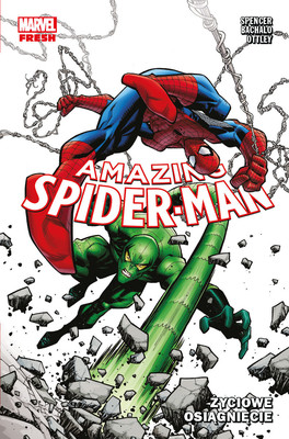 Nick Spencer - Życiowe osiągnięcie. Amazing Spider-Man. Tom 3