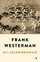 Frank Westerman - We, Hominids