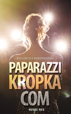 Małgorzata Nowodworska - Paparazzi kropka com