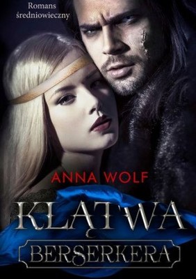 Anna Wolf - Klątwa Berserkera