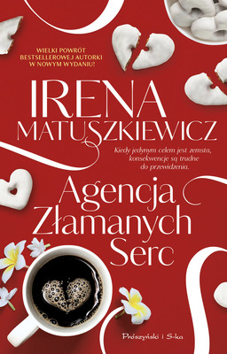Irena Matuszkiewicz - Agencja złamanych serc