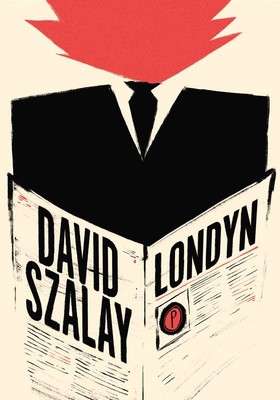 David Szalay - Londyn