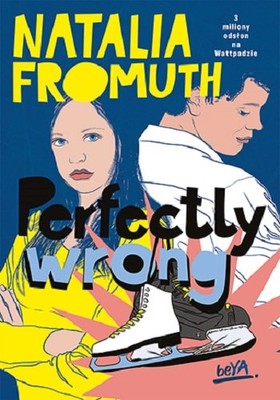 Natalia Fromuth - Perfectly wrong
