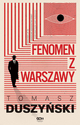 Tomasz Duszyński - Fenomen z Warszawy