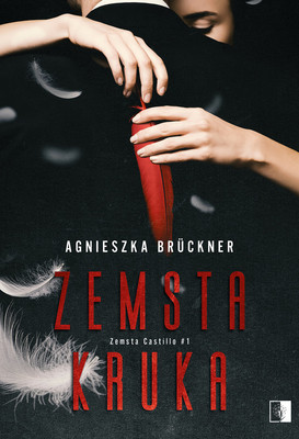 Agnieszka Bruckner - Zemsta Kruka