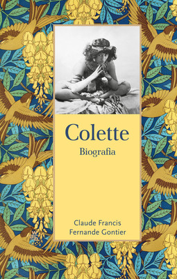 Claude Francis, Fernande Gontier - Colette