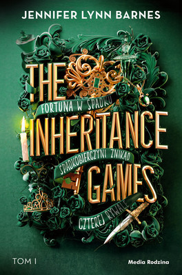 Jennifer Lynn Barnes - The Inheritance Games / Jennifer Lynn Barnes - The Interitance Games