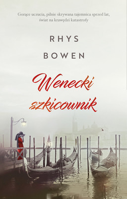 Rhys Bowen - Wenecki szkicownik / Rhys Bowen - Venice Sketchbook