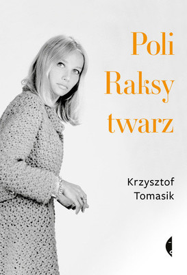 Krzysztof Tomasik - Poli Raksy twarz