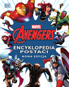 Alan Cowsill - Marvel Avengers. Encyklopedia postaci. Nowa edycja. Disney