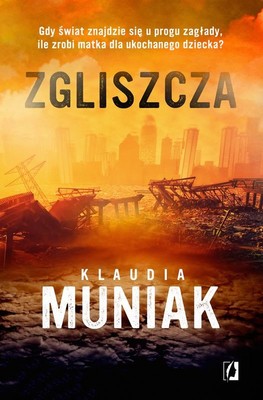 Klaudia Muniak - Zgliszcza