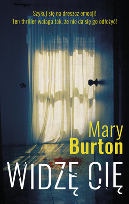 Mary Burton - Widzę cię / Mary Burton - I See You