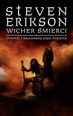 Steven Erikson - Wicher śmierci. Malazańska Księga Poległych. Tom 7