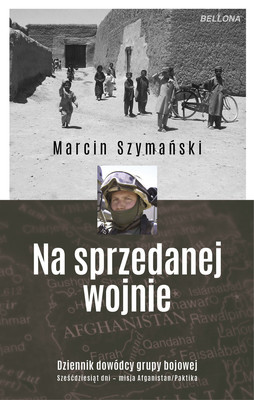 Marcin Szymański - Na sprzedanej wojnie