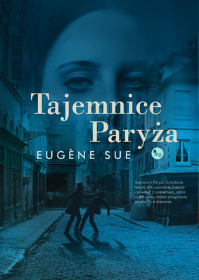 Eugène Sue - Tajemnice Paryża / Eugène Sue - Les Mysteres De Paris