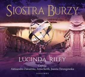 Lucinda Riley - Siedem sióstr. Tom 2. Siostra burzy