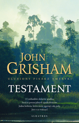 John Grisham - Testament / John Grisham - The Testament