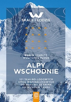 Wolfgang Pusch, Edwin Schmitt - Alpy Wschodnie