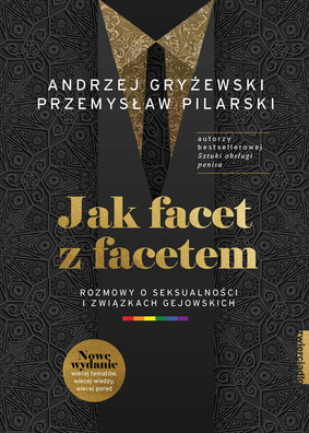 Andrzej Gryżewski, Przemysław Norko - Jak facet z facetem