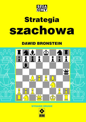 Dawid Bronstein - Strategia szachowa