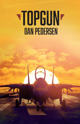 Dan Pedersen - Topgun. Amerykańska historia / Dan Pedersen - Topgun. An American Story