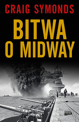 Craig Symonds - Bitwa o Midway