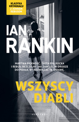 Ian Rankin - Wszyscy diabli / Ian Rankin - Rather Be The Devil