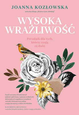 Joanna Kozłowska - Wysoka wrażliwość