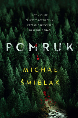 Michał Śmielak - Pomruk