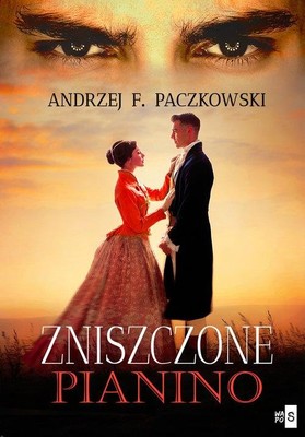 Andrzej Paczkowski - Zniszczone pianino