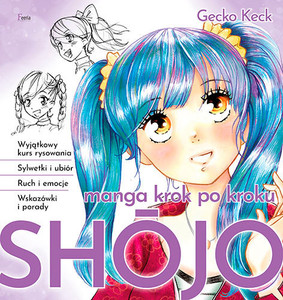 Gecko Keck - Manga Shōjo krok po kroku / Gecko Keck - Shojo. Manga Step By Step