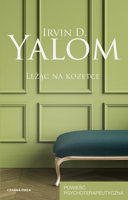 Irvin D. Yalom - Leżąc na kozetce / Irvin D. Yalom - Lying On The Couch