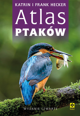Katrin Hecker, Frank J. Hecker - Atlas ptaków