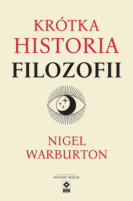 Nigel Warburton - Krótka historia filozofii