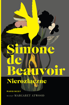 Simone de Beauvoir - Nierozłączne