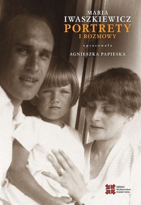 Jarosław Iwaszkiewicz, Agnieszka Papieska - Portrety i rozmowy
