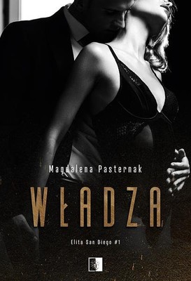 Magdalena Pasternak - Władza