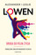 Alexander Lowen, Leslie Lowen - The Way To Vibrant Health