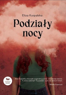 Eliza Korpalska - Podziały nocy