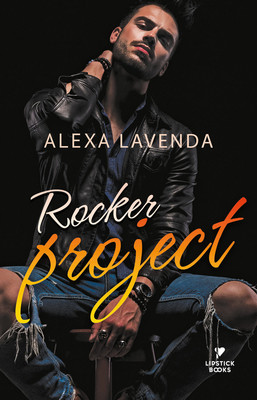 Alexa Lavenda - Rocker Project
