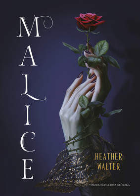 Heather Mills - Malice / Heather Walter - Malice