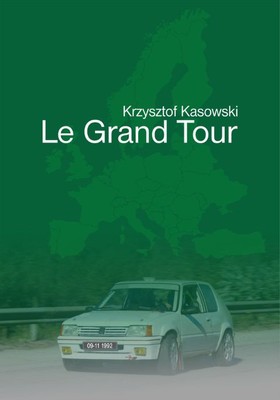 Krzysztof Kasowski - Le Grand Tour