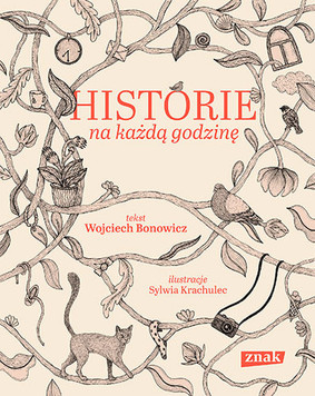 Wojciech Bonowicz - Historie na każdą godzinę