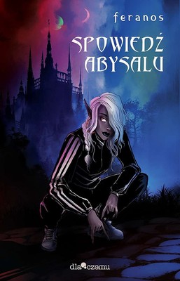 Feranos - Spowiedź Abysalu