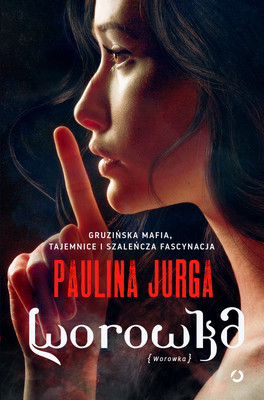 Paulina Jurga - Worowka