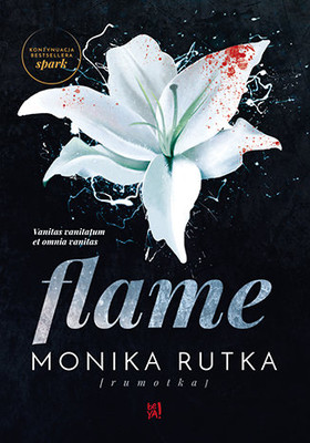 Monika Rutka - Flame