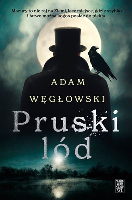 Adam Węgłowski - Pruski lód